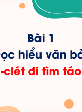 Bài 1 - Đọc hiểu văn bản Hê-ra-clét đi tìm táo vàng